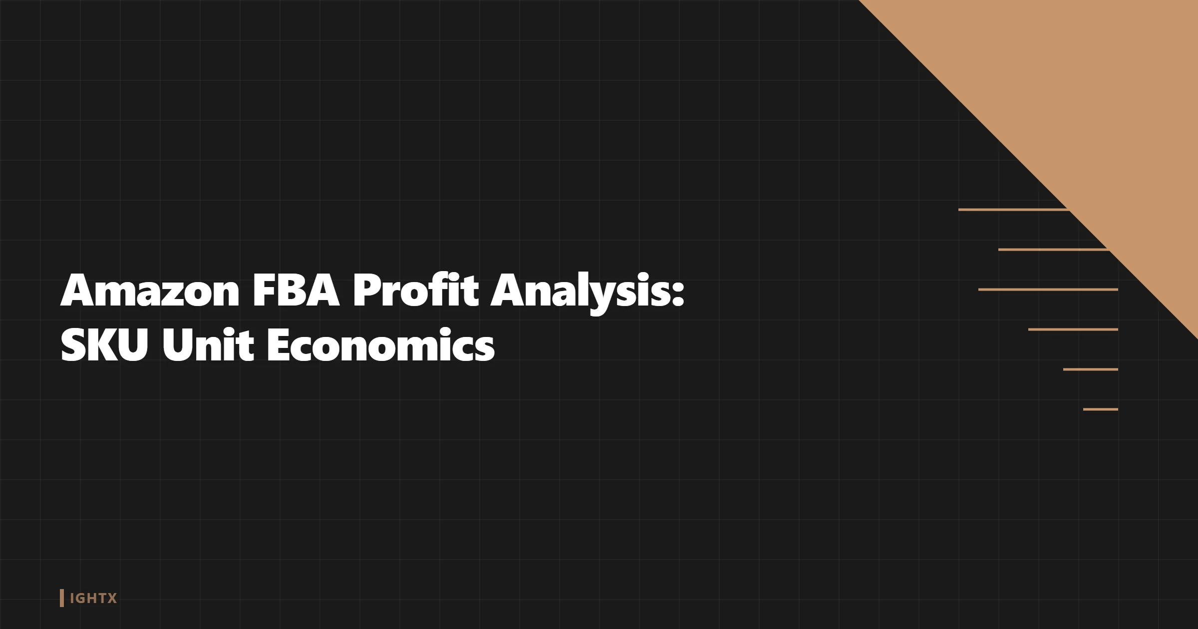 Amazon FBA Profit Analysis: SKU-Level Unit Economics CFOs Use