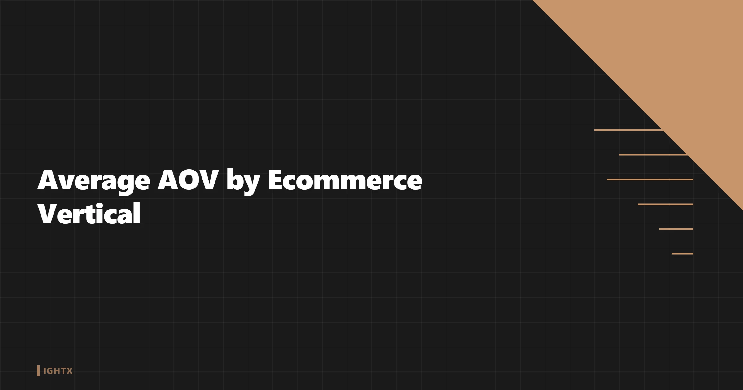 Average AOV by Ecommerce Vertical 2026: Apparel $85, Beauty $52, Home $180