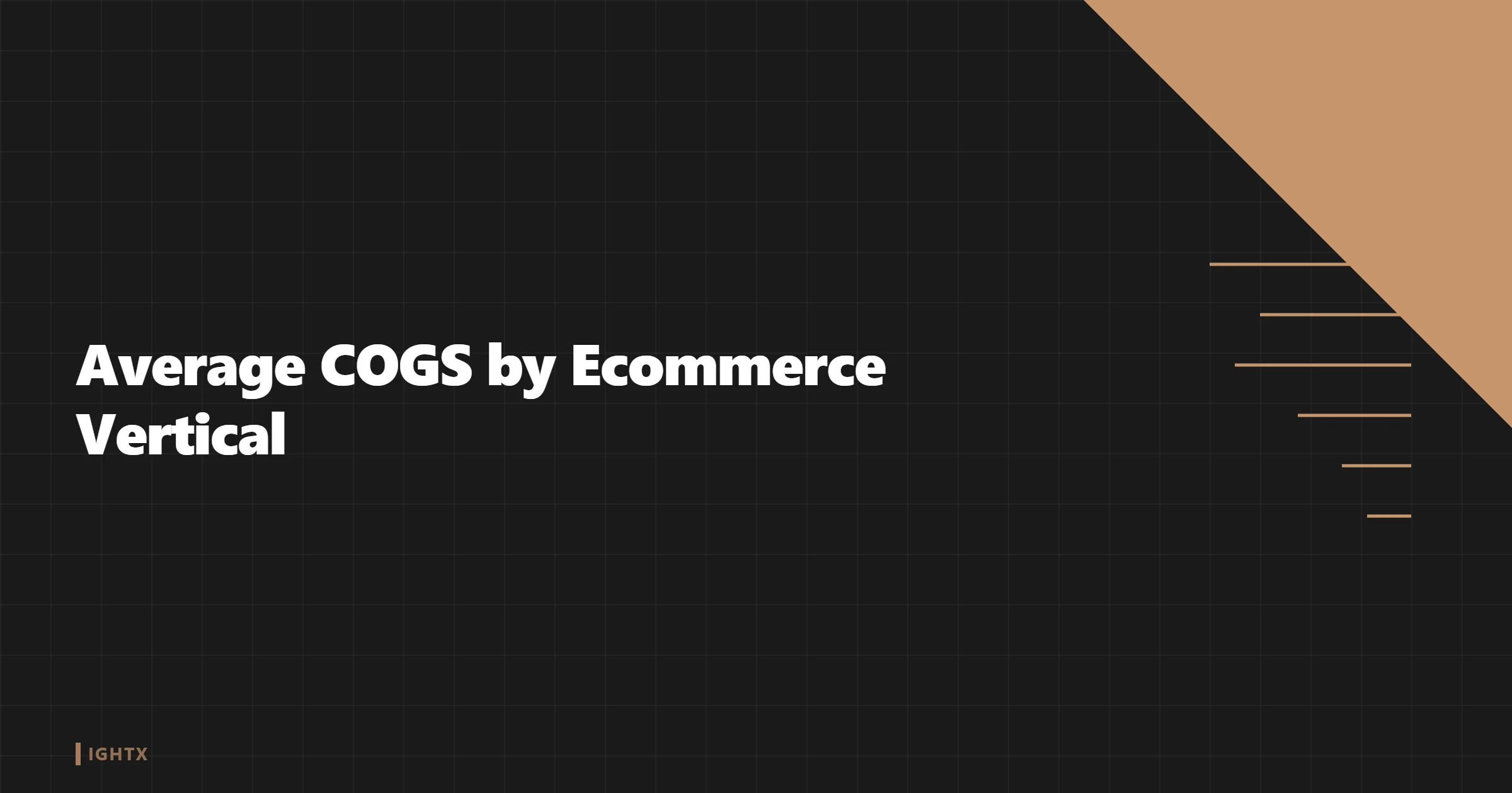 Average COGS by Ecommerce Vertical 2026: Beauty, Apparel, Home, Food