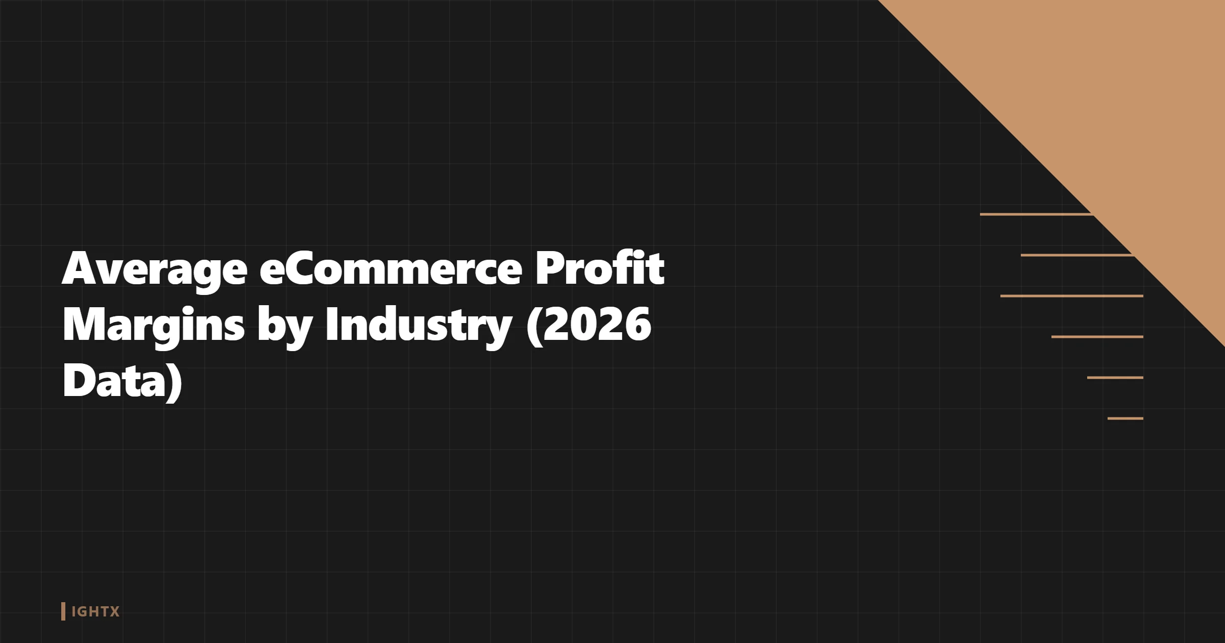 Average Ecommerce Profit Margins by Industry 2026 (Gross, Operating, Net)