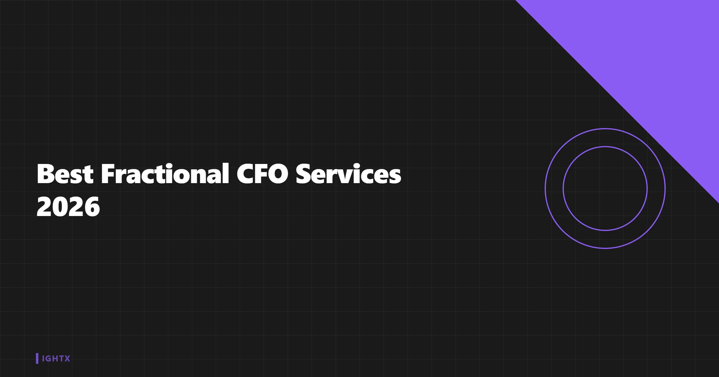 Best Fractional CFO Services 2026: Honest Comparison (8 Firms)