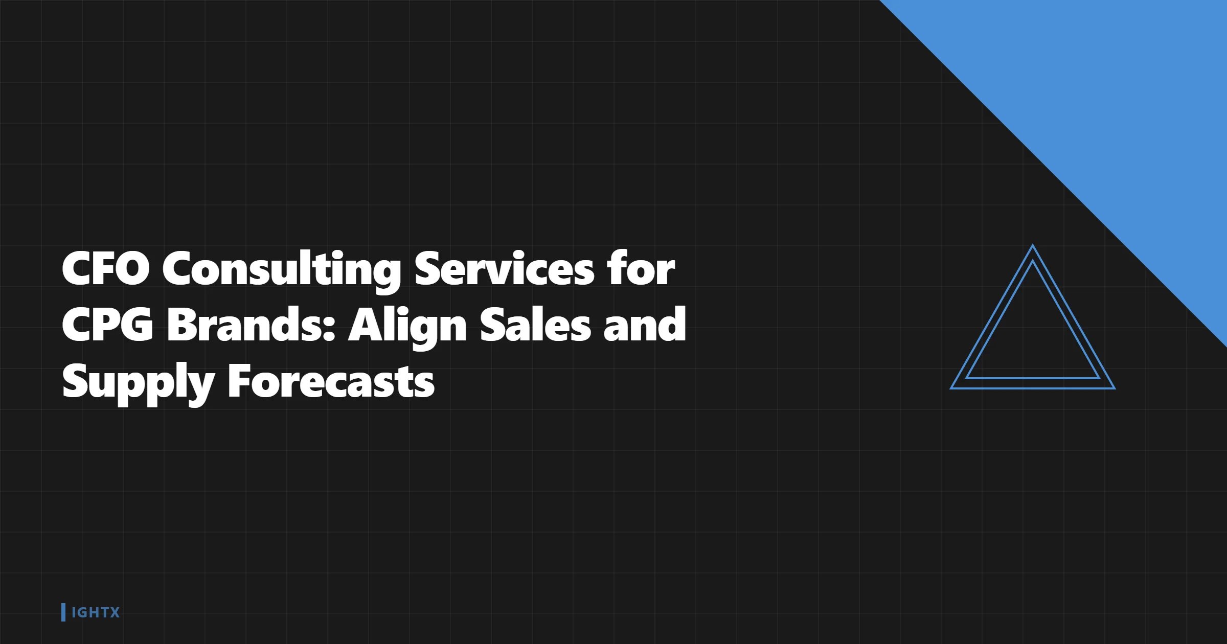 CFO Consulting Services for CPG Brands 2026: Sales × Supply Forecasting