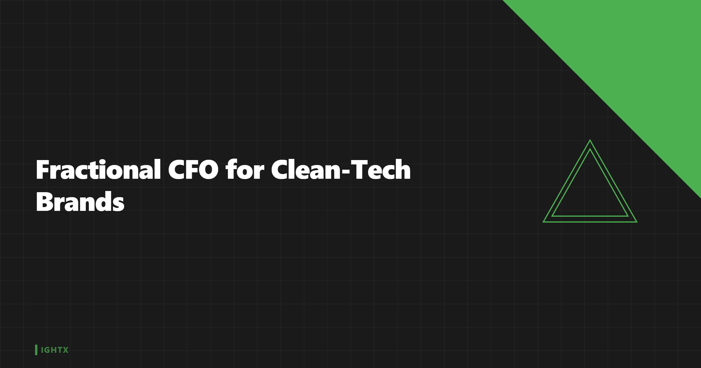 Fractional CFO for Clean-Tech and Green-Tech Brands