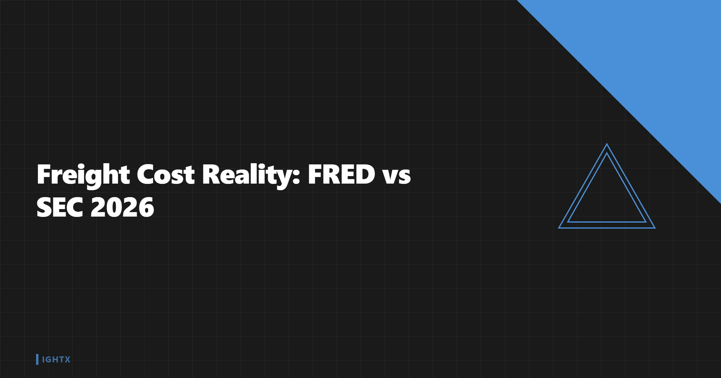 Freight Cost Reality: FRED vs SEC Shipping Ratios 2026