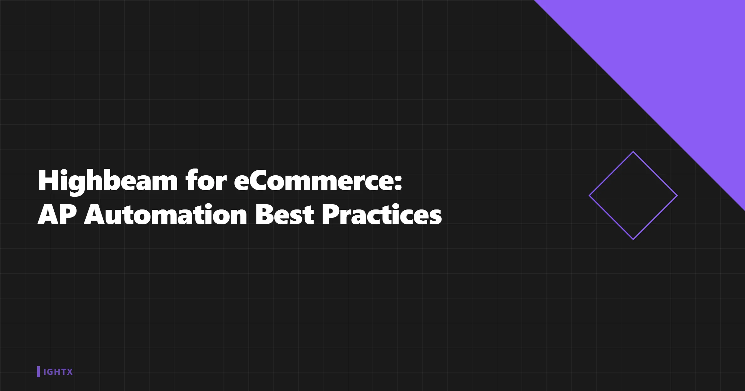 Highbeam for Ecommerce 2026: Banking + AP Setup Guide