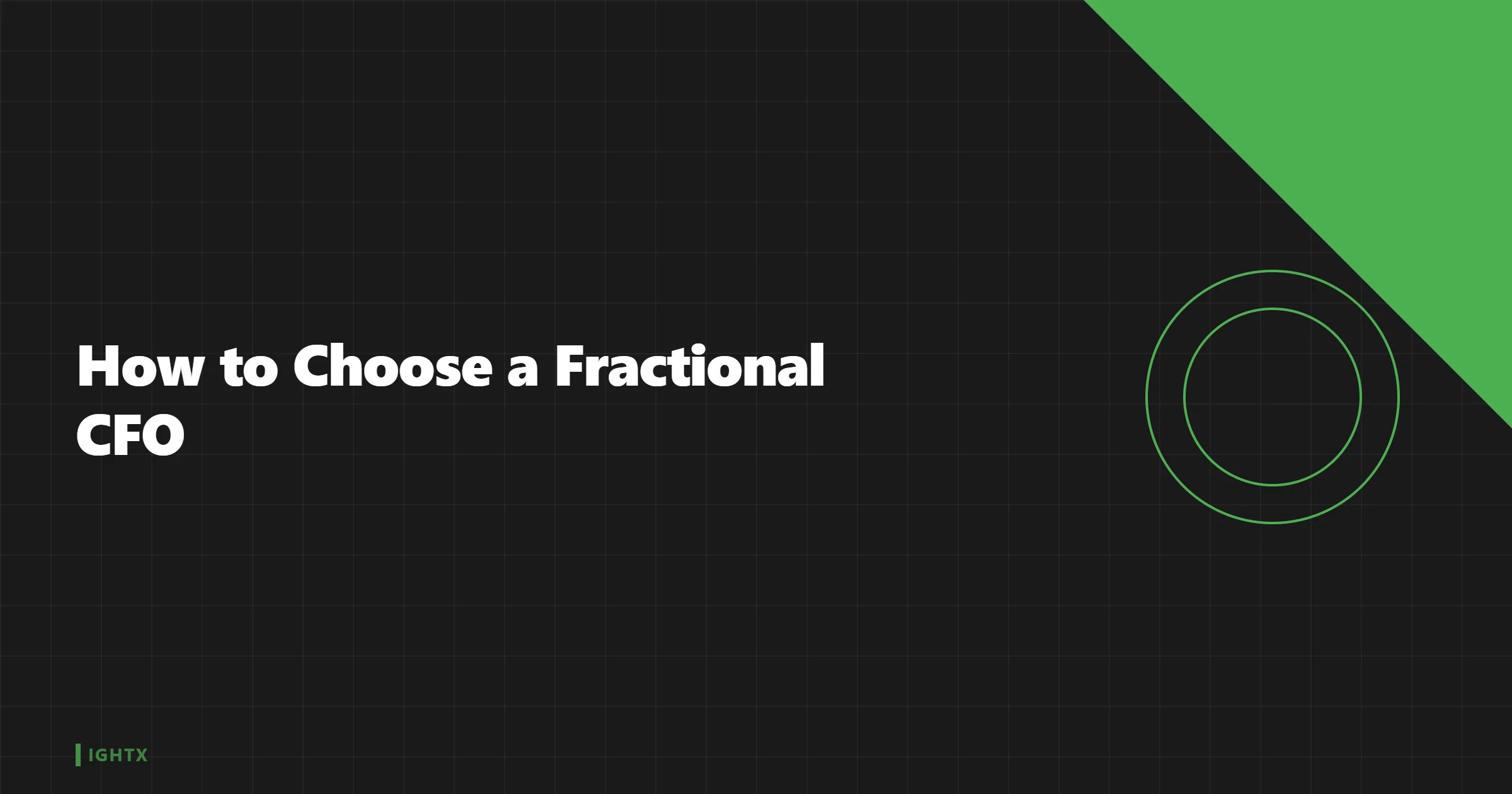 How to Choose a Fractional CFO: 2026 Selection Framework