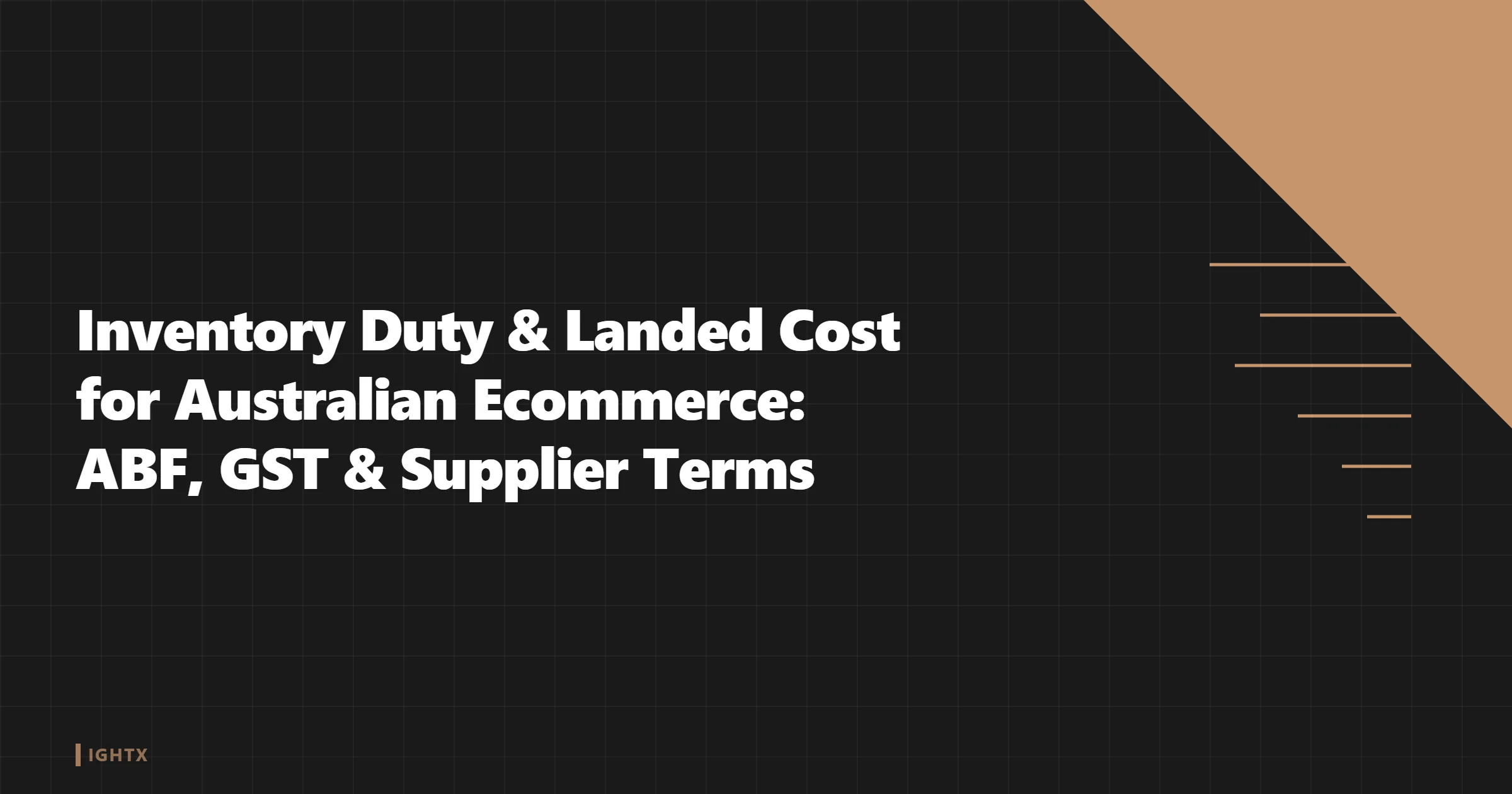 Landed Cost for Australian Ecommerce 2026: ABF Duty + GST + Xero