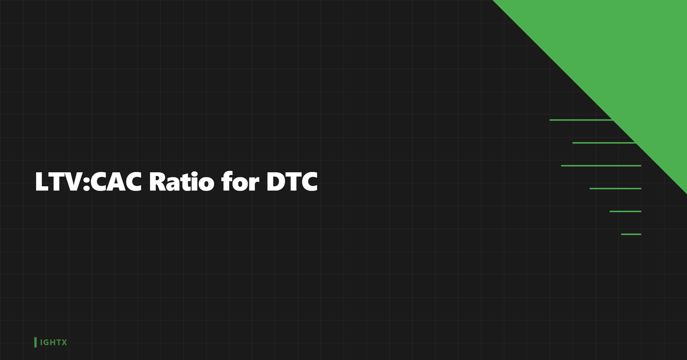 LTV:CAC Ratio for DTC (Formula, Benchmarks, Why 3:1 Is Wrong)