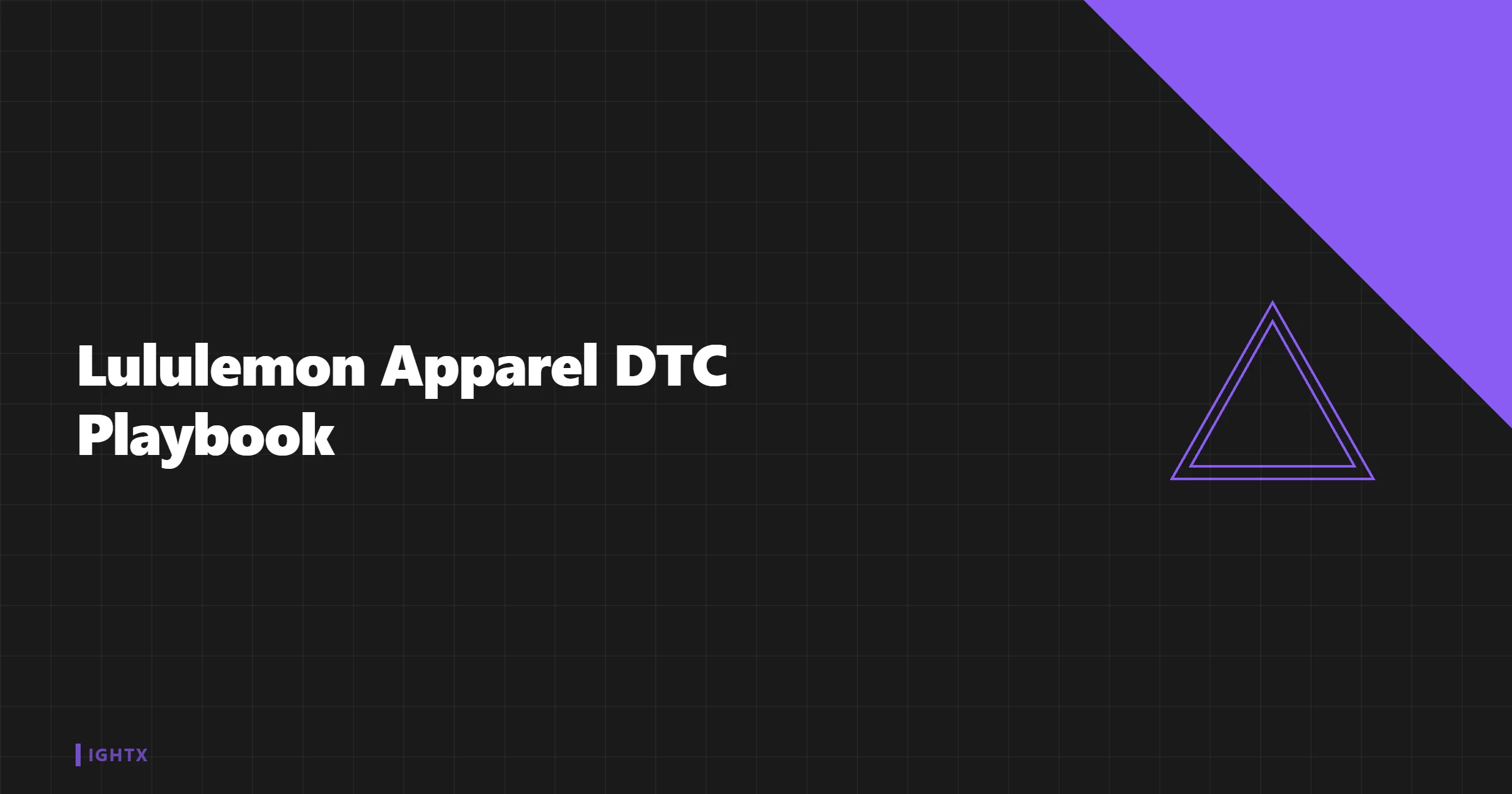How Lululemon Built a $11B Apparel Brand: DTC Playbook 2026