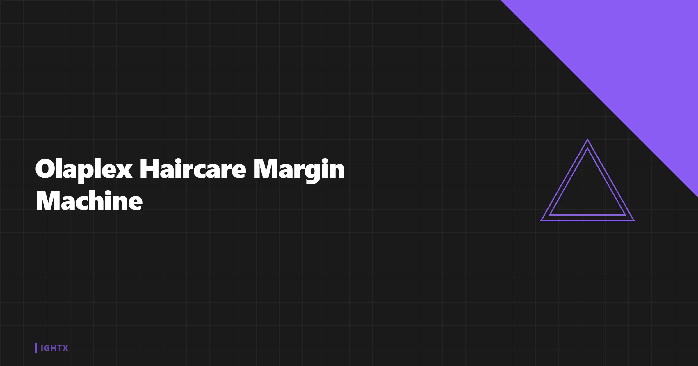 Olaplex Has 69% Gross Margin But Only 1.6% Operating Margin — Here's Why
