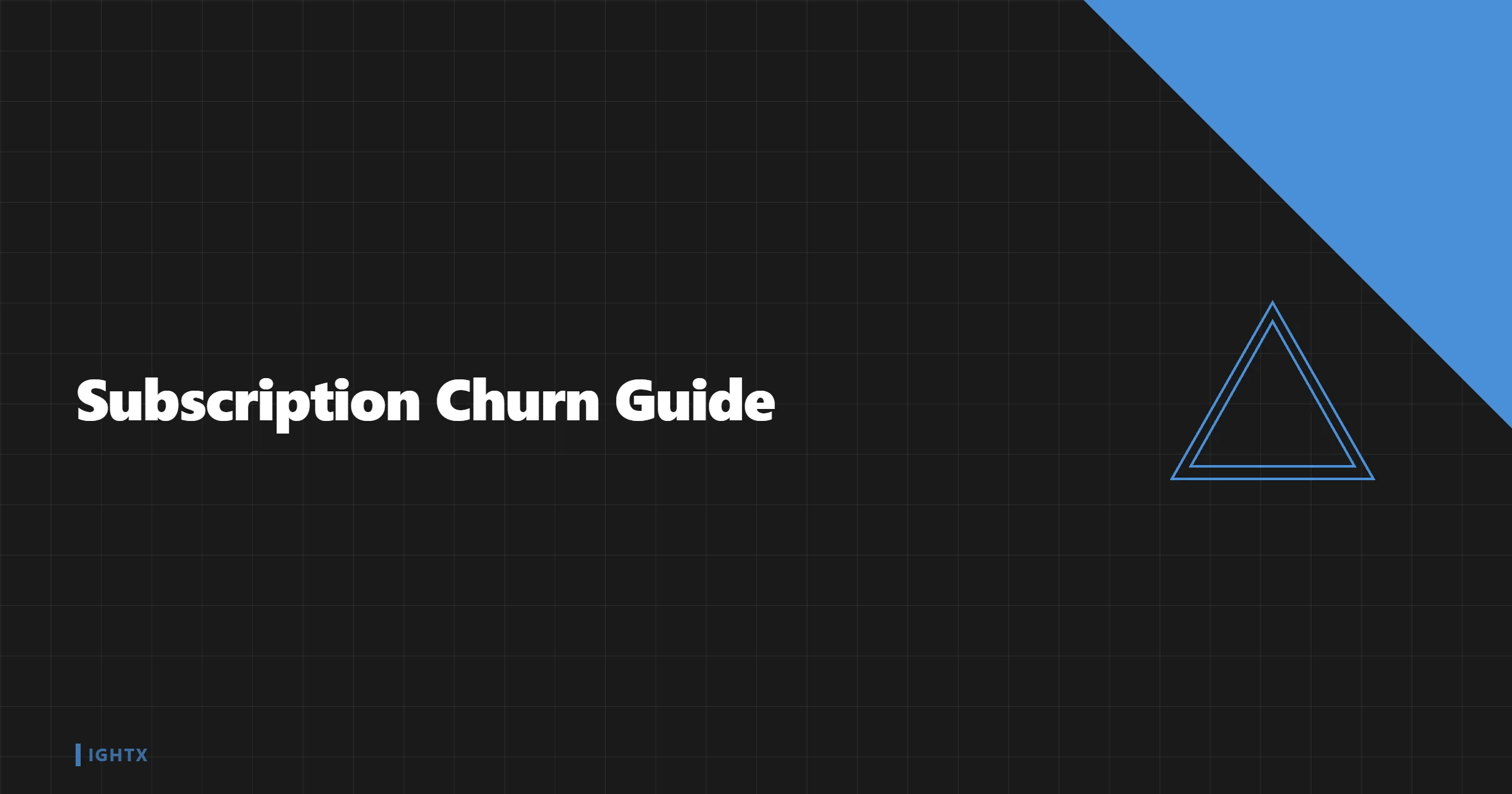 Subscription Churn Guide for DTC