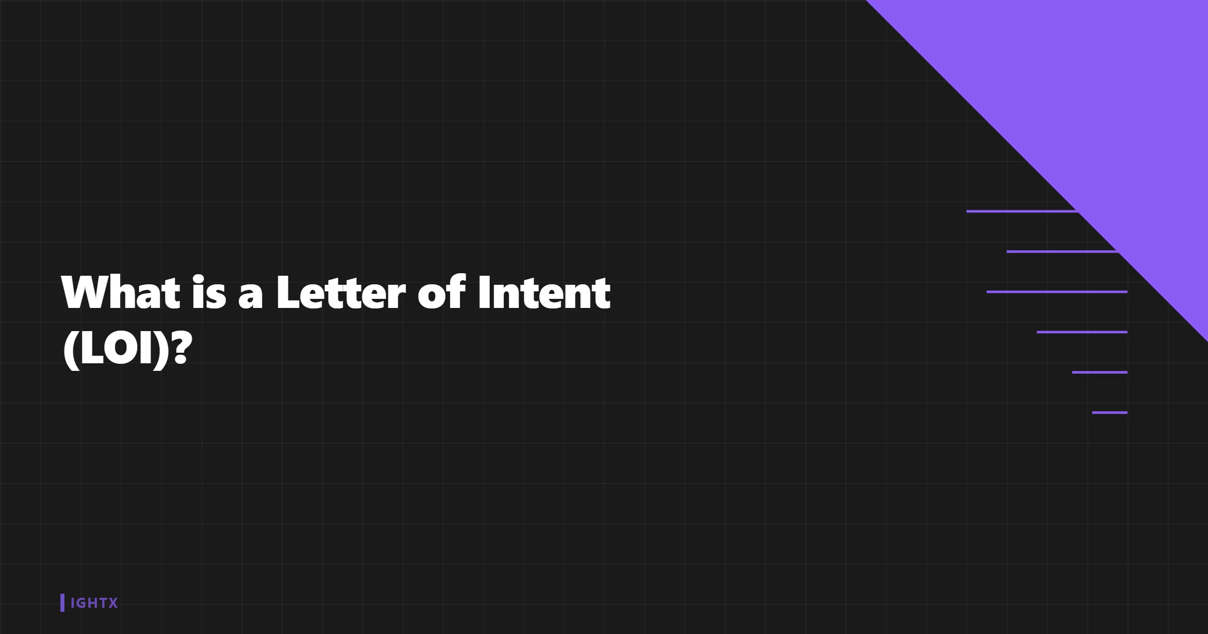 What Is a Letter of Intent (LOI)?