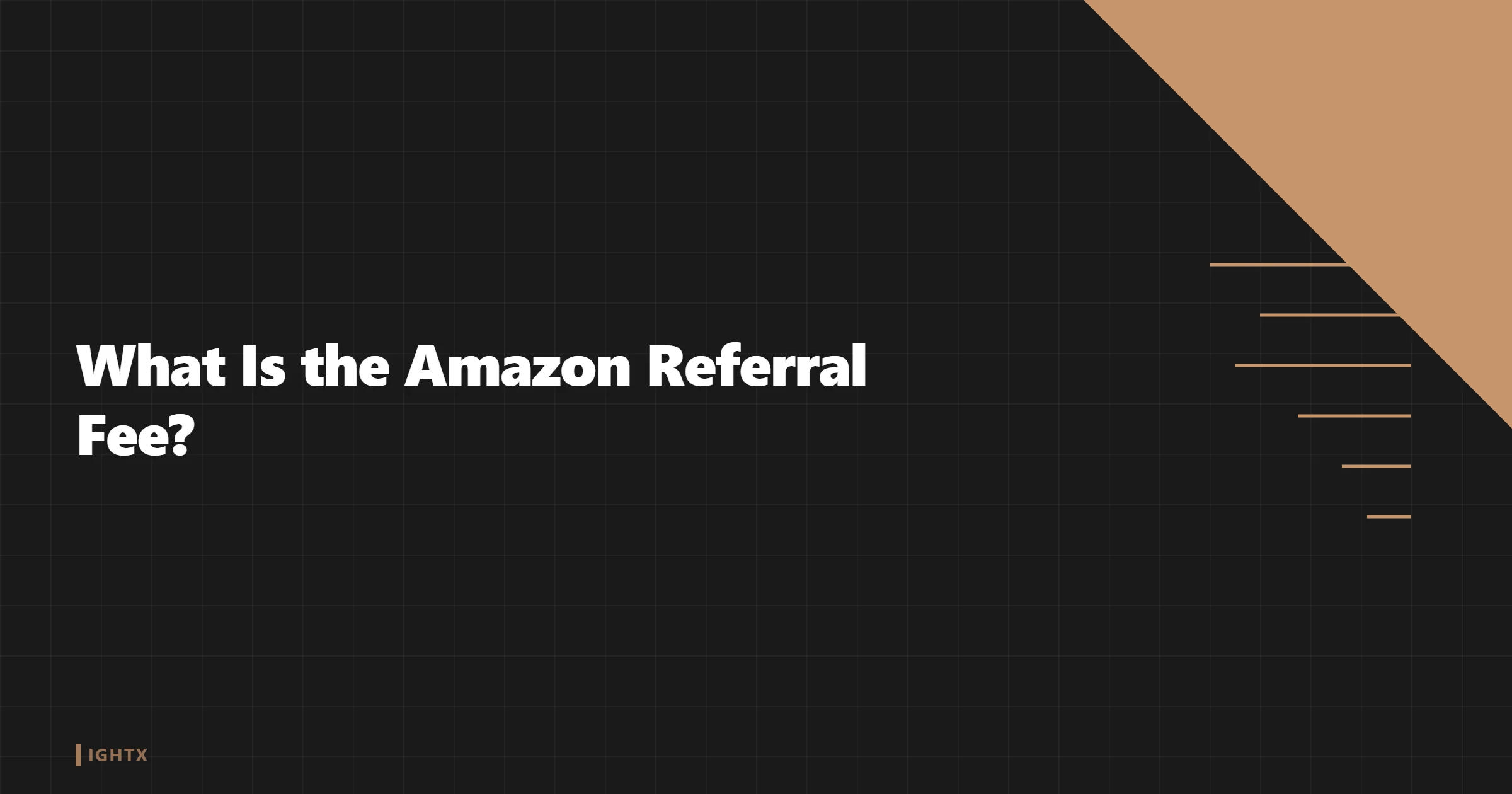 What Is the Amazon Referral Fee?