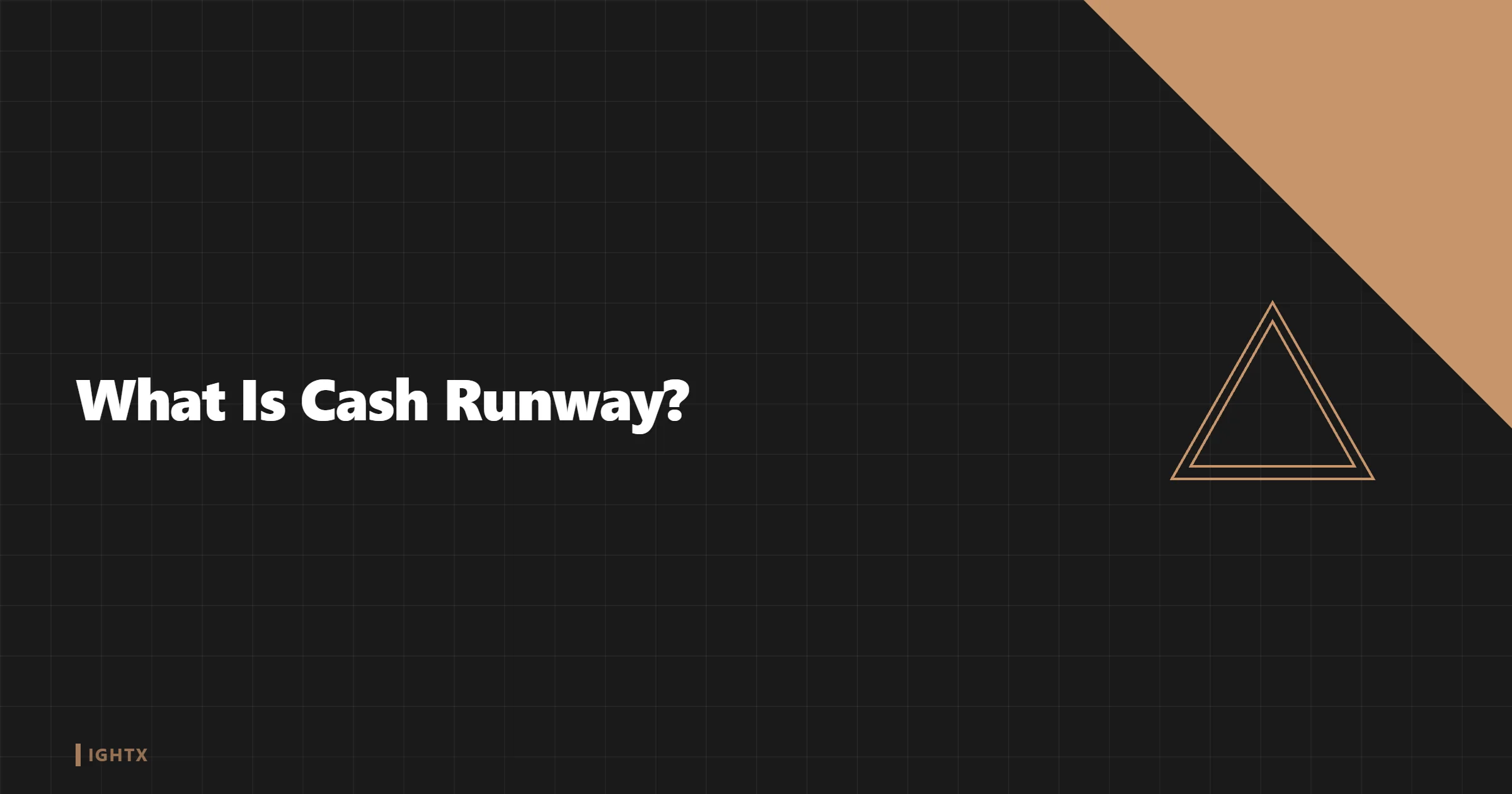What Is Cash Runway?