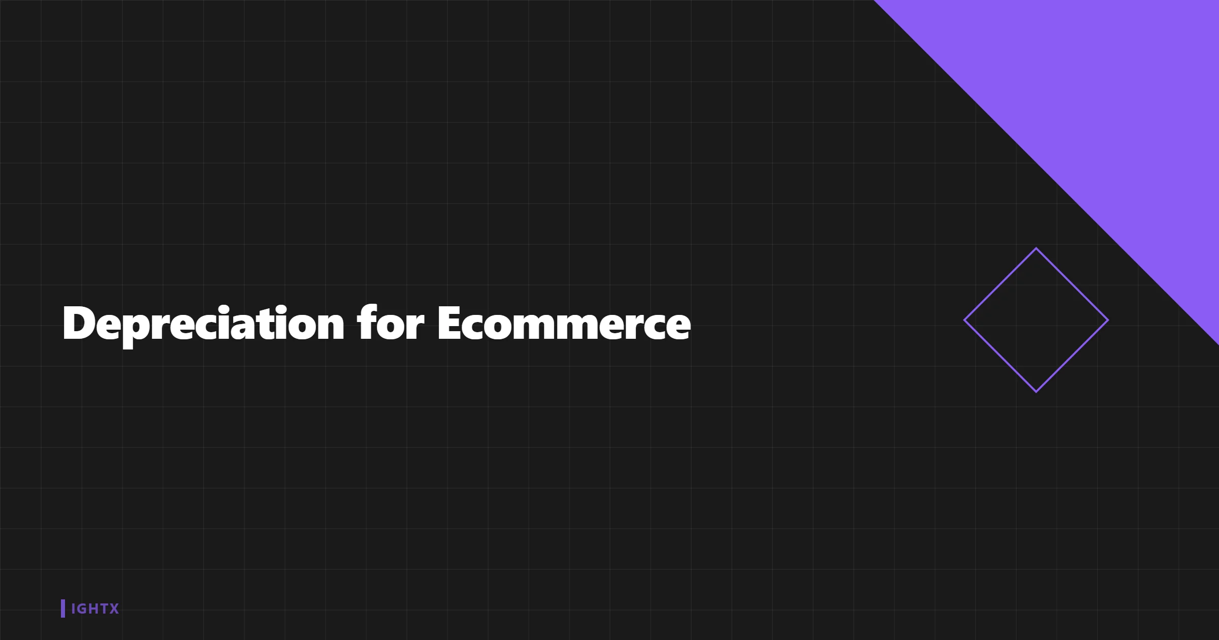 What Is Depreciation (eCommerce)?