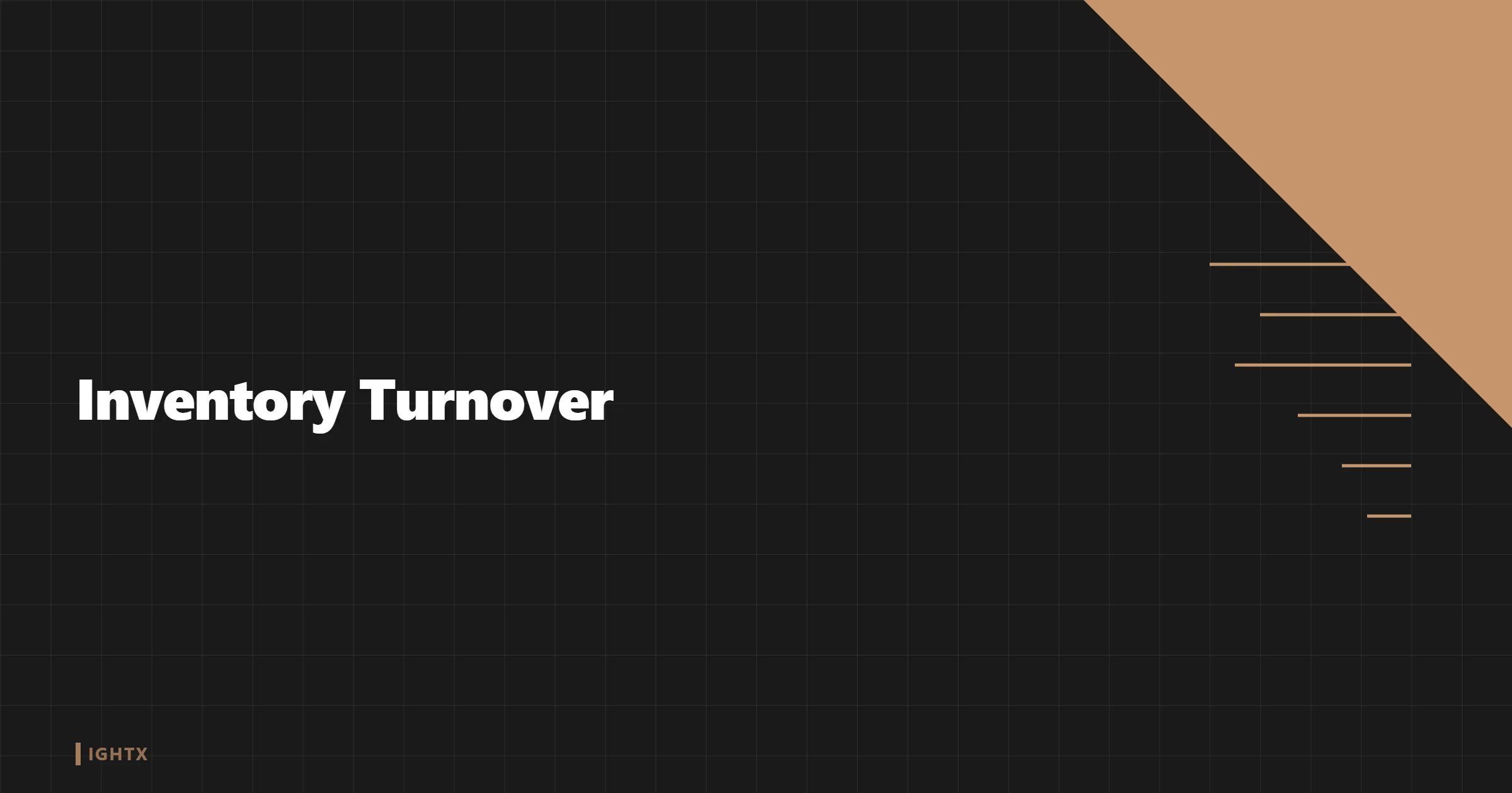 What Is Inventory Turnover?