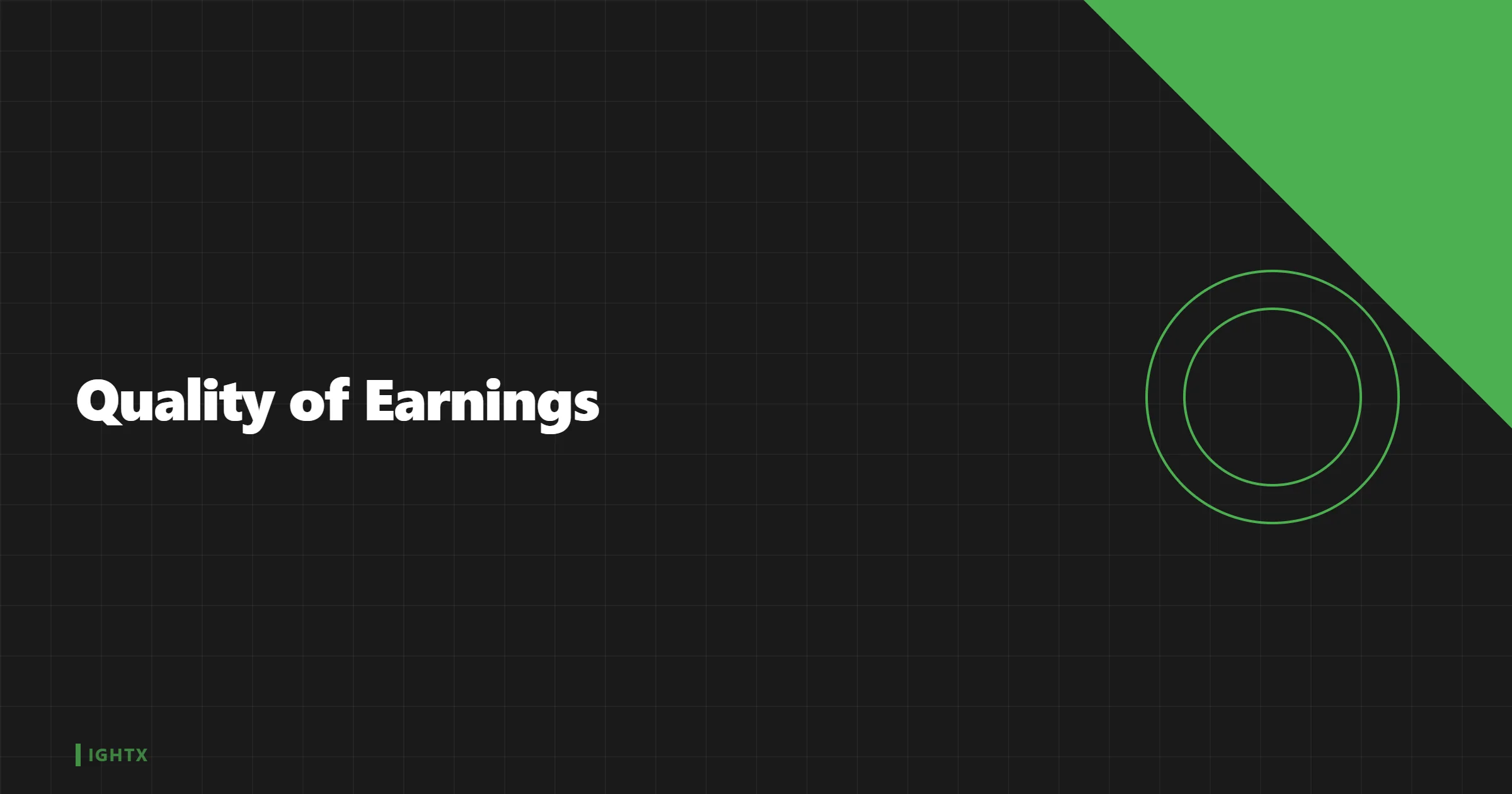 What Is a Quality of Earnings (QofE)?