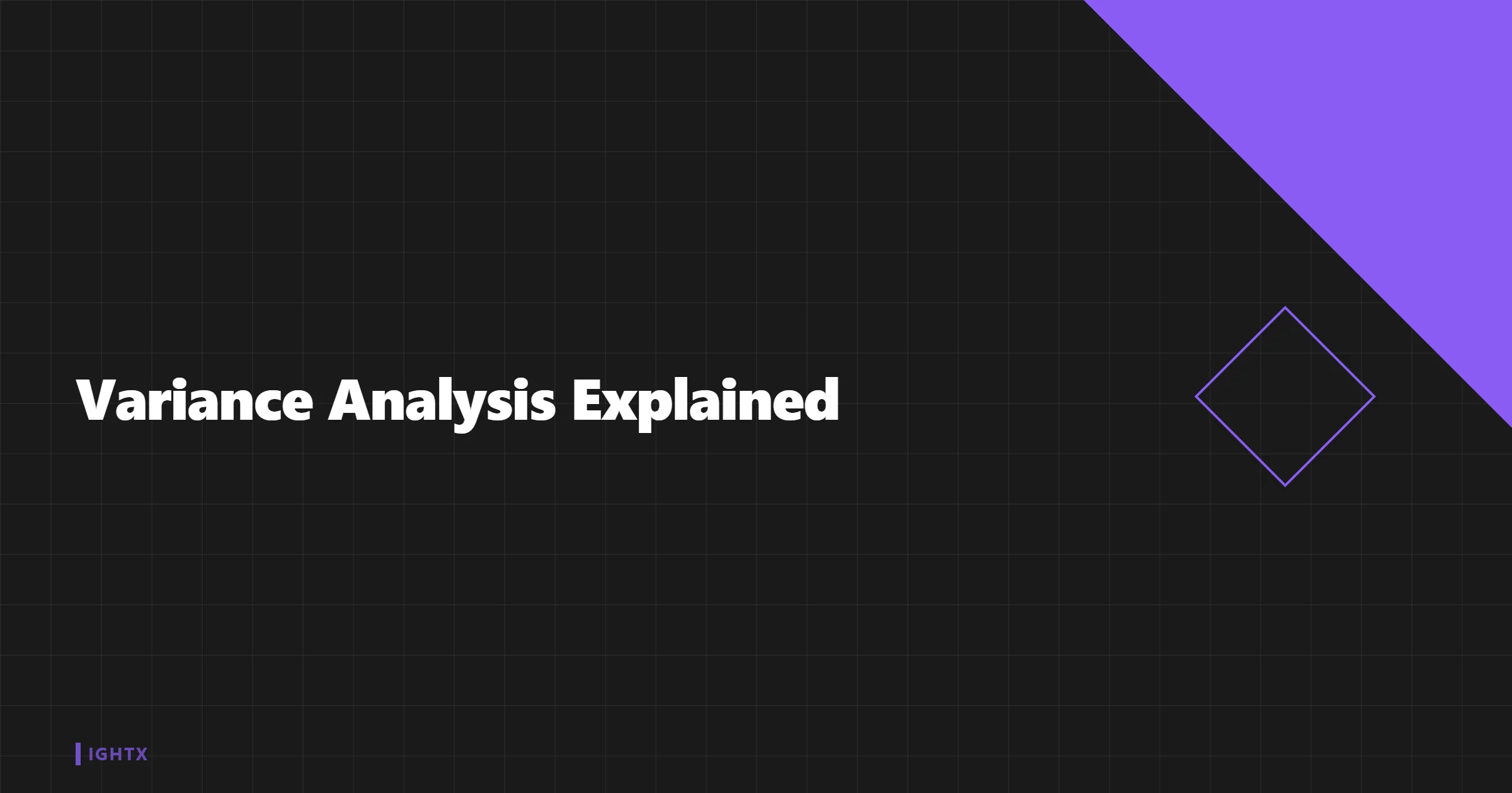 What Is Variance Analysis?