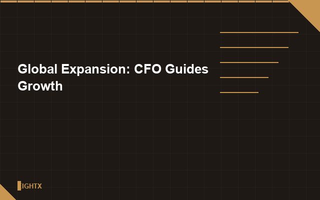 Global Expansion for Ecommerce Brands 2026: The Fractional CFO Playbook ...